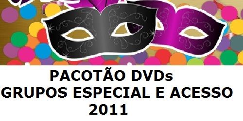 Pacotão DVDs Grupos Especial e Acesso A 2011