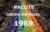 Pacote DVDs Grupo Especial 1989