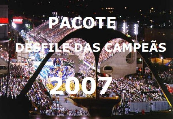 Pacote DVDs Desfile das Campeãs 2007