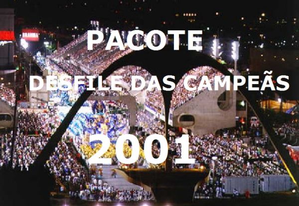 Pacote DVDs Desfile das Campeãs 2001