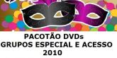 Pacotão DVDs Grupos Especial e Acesso A 2010