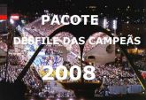 Pacote DVDs Desfile das Campeãs 2008